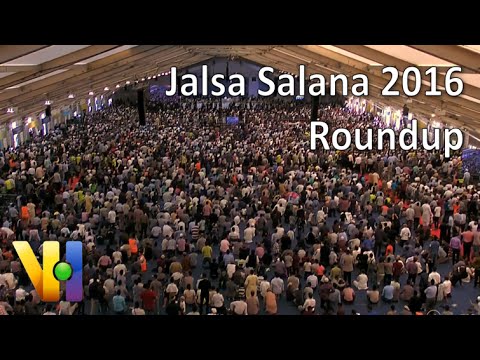 Jalsa Salana UK 2016 Roundup – Voice of Islam Radio