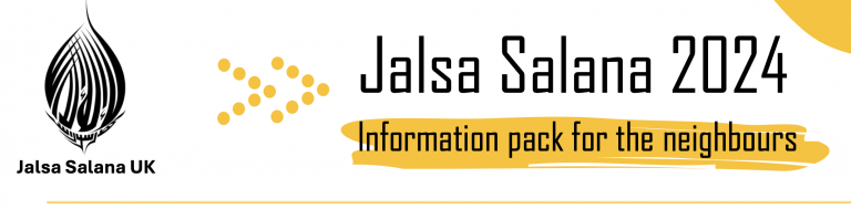 Jalsa Salana 2024: Information for the neighbours